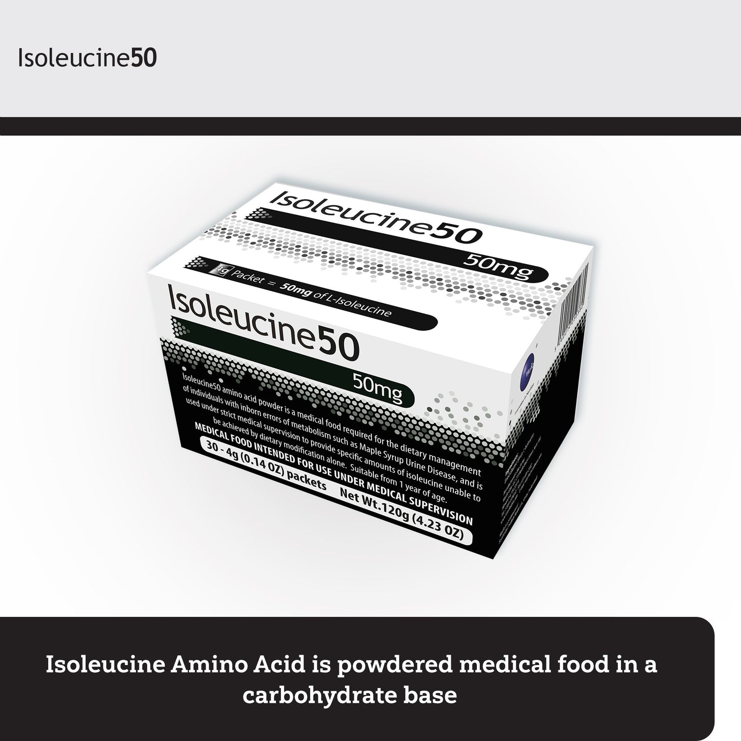 Isoleucine50 Medical Food for use in the Dietary Management of MSUD