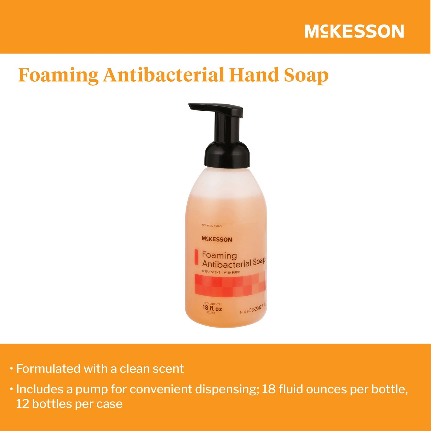 McKesson Clean Scent Foaming Antibacterial Soap, 18-ounce pump bottle