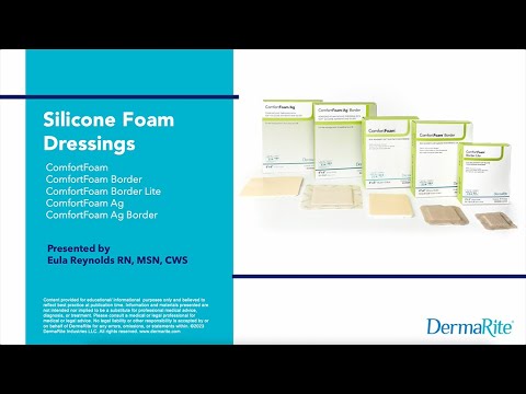 DermaRite ComfortFoam silicone foam border dressing application and clinical instruction video